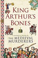 King Arthur's Bones