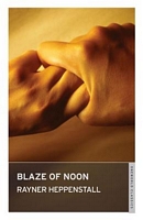 Cover of Blaze of Noon by Rayner Heppenstall