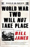 World War Two Will Not Take Place