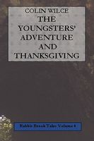 The Youngsters' Adventure and Thanksgiving