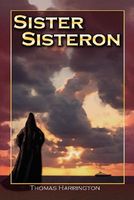 Cover of Sister Sisteron by Thomas Harrington