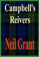 Cover of Campbell's Reivers by Neil Grant