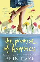 Cover of The Promise of Happiness by Erin Kaye