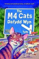 Cover of The M4 Cats by Dafydd Wyn
