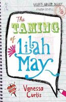 The Taming of Lilah May