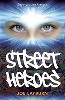 Cover of Street Heroes by Joe Layburn