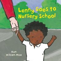 Lenny Goes to Nursery School