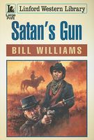Cover of Satan's Gun by Bill Williams
