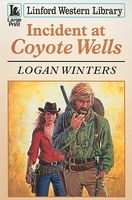 Incident At Coyote Wells