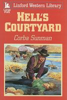 Cover of Hell's Courtyard by Corba Sunman