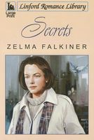 Cover of Secrets by Zelma Falkiner