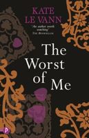 Cover of Worst of Me by Kate Le Vann