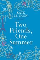Cover of Two Friends, One Summer by Kate Le Vann