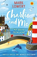 Cover of 421 Miles From Home by Mark Lowery