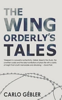 The Wing Orderly's Tales