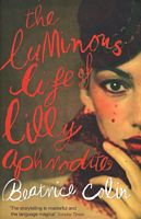 The Luminous Life of Lilly Aphrodite