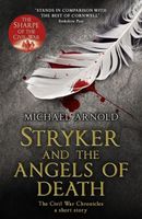 Cover of Stryker and the Angels of Death by Michael Arnold