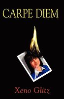 Cover of Carpe Diem by Xeno Glitz
