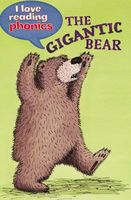 Cover of The Gigantic Bear by Ticktock
