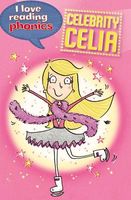 Cover of Celebrity Celia! by Ticktock