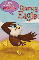 Cover of Clumsy Eagle by Ticktock