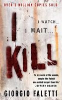 Cover of I Kill by G Faletti