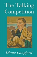 Cover of The Talking Competition by Diane Langford