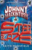 Johnny Mackintosh: Star Blaze