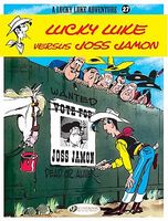 Lucky Luke Versus Joss Jamon