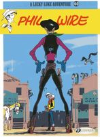 Phil Wire: Lucky Luke Vol. 40