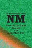 What Do You Think Yourself? with A Girl Must Live