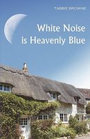 White Noise Is Heavenly Blue
