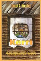 Kerri, Recaptured Love
