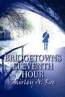 Bridgetown's Eleventh Hour