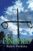 Cover of Finished by Robin Porecky