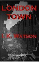 Cover of London Town by I.K. Watson