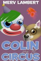 Colin Joins the Circus