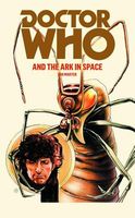Doctor Who and the Ark in Space
