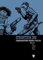 Strontium Dog: SD Agency Files 04