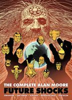 The Complete Alan Moore Future Shocks