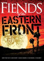 Fiends of the Eastern Front