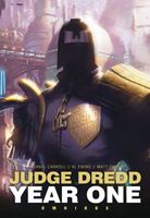 Judge Dredd: Year One