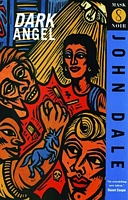 Cover of Dark Angel by John Dale
