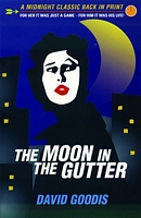 The Moon in the Gutter