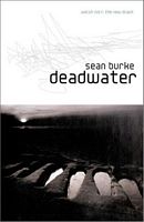 Cover of Deadwater by Sean Burke