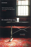 Cover of The Sound of My Voice by Ron Butlin