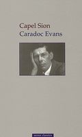Cover of Capel Sion by Caradoc Evans
