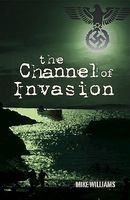 The Channel of Invasion