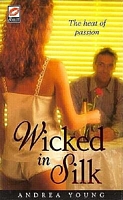 Cover of Wicked In Silk by Andrea Young