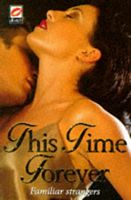 Cover of This Time Forever by Vickie Moore